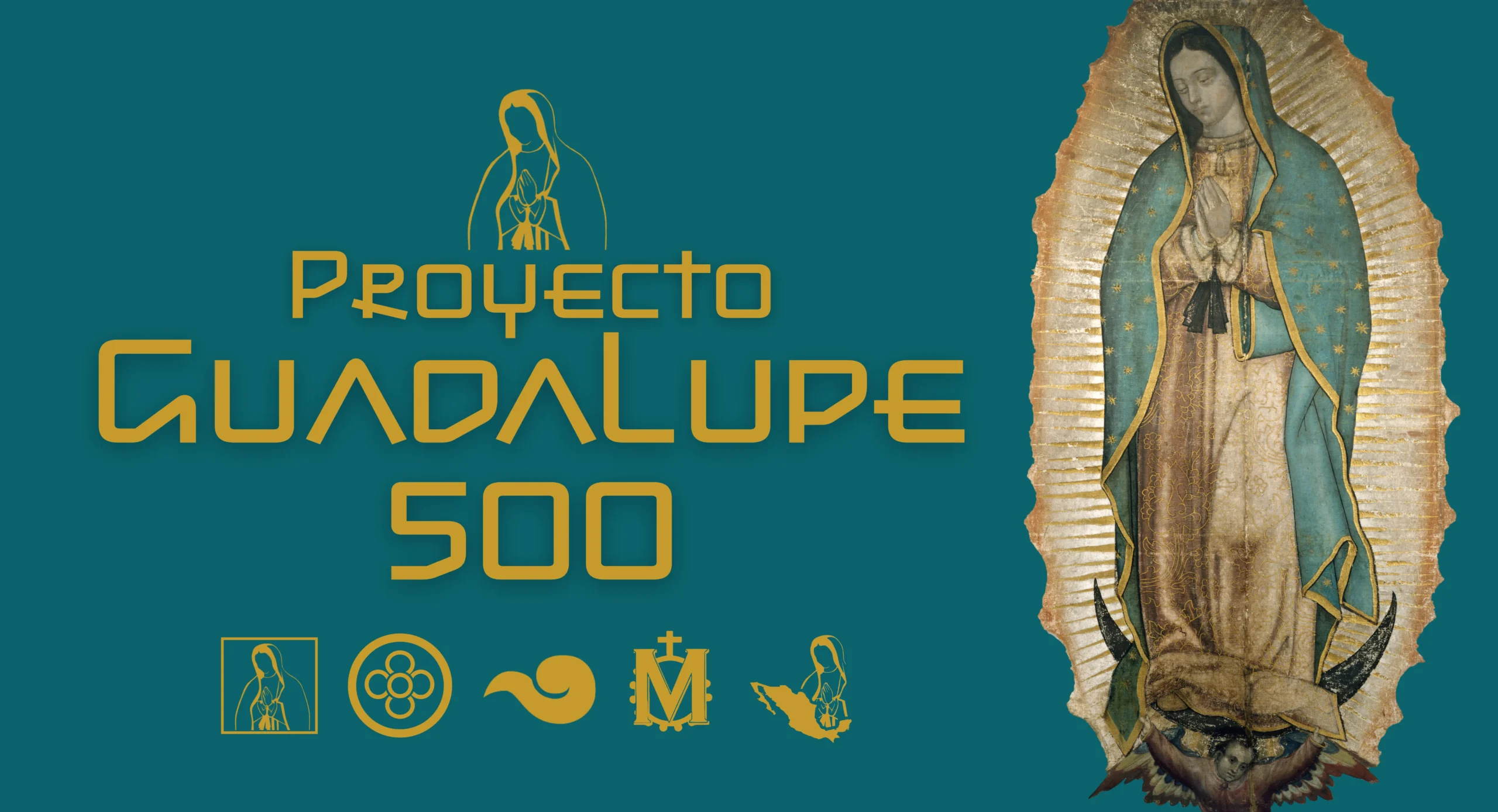 Proyecto Guadalupe 500